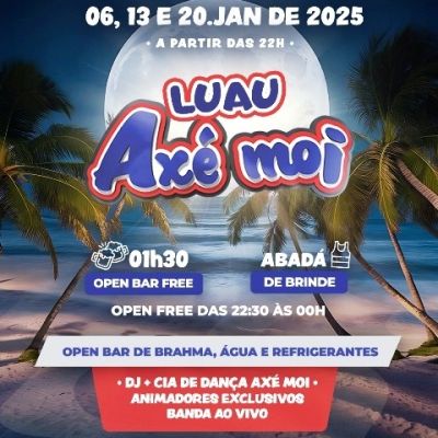 LUAU AXÉ MOI DIA TODOS 2025