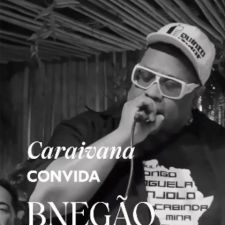 caraivanaConvidaBNegao