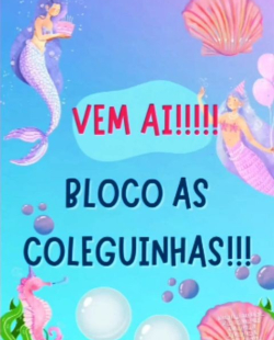 Bloco As Coleguinhas