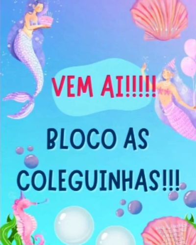 Bloco As Coleguinhas